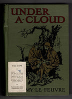Under a Cloud by Amy Le Feuvre (First Edition) Rare DJ Publisher's Copy