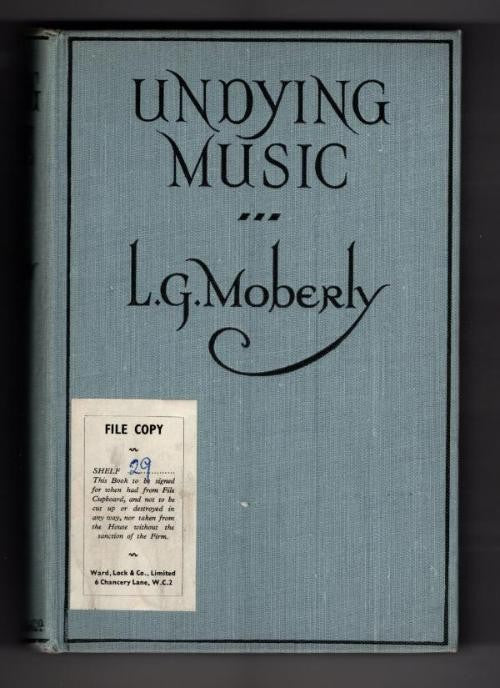 Undying Music by L. G. Moberly (Rare DJ) Publisher's Copy