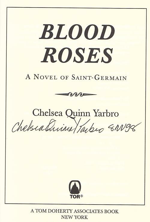 Blood Roses by Chelsea Quinn Yarbro (First Edition) Signed