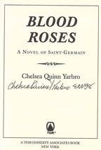 Blood Roses by Chelsea Quinn Yarbro (First Edition) Signed