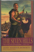 The Seven Hills by John Maddox Roberts (First Edition)