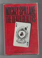 The Death Dealers by Mickey Spillane; (First Edition)