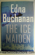The Ice Maiden by Edna Buchanan FIRST- High Grade