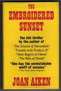 The Embroidered Sunset by Joan Aiken (First Edition) Gollancz File Copy