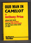Our Man in Camelot by Anthony Price Publisher's File Copy