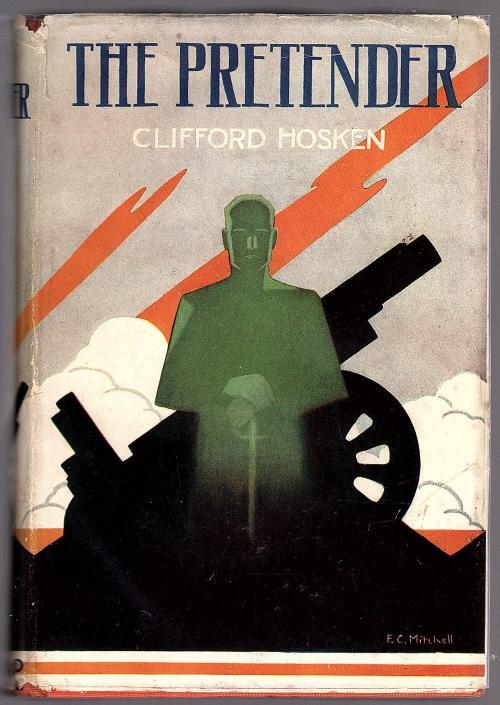 The Pretender by Clifford Hosken (First Edition)