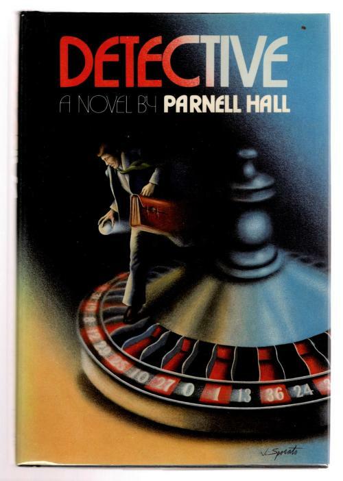 Detective by Parnell Hall (First Edition) Signed