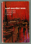 And Murder Won by Howard Charles Davis (First Edition)