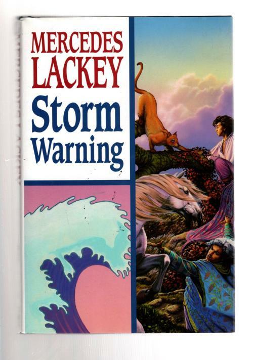 Storm Warning by Mercedes Lackey (First UK Edition) File Copy