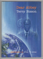 Dear Abbey by Terry Bisson (First Edition) Limited Signed #250