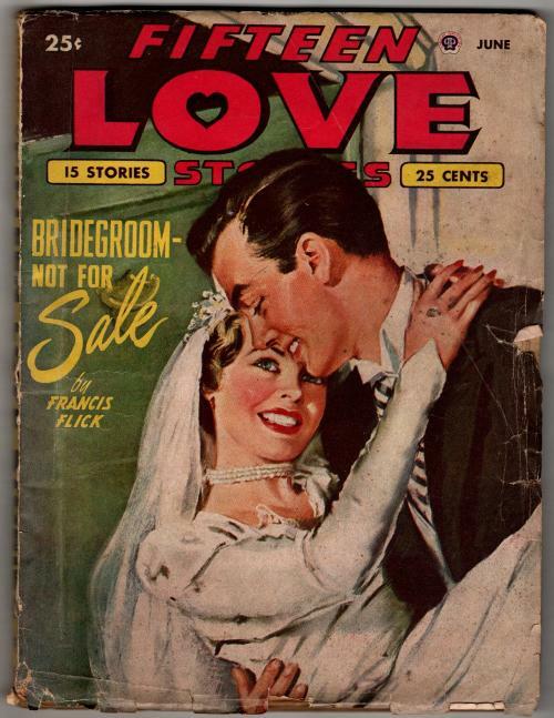 Fifteen Love Jun 1950  Pulp Bride Cvr; Francis Flick