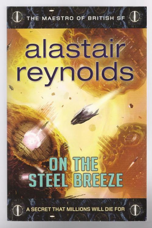 On the Steel Breeze by Alastair Reynolds (First Edition) Trade Paperback File...