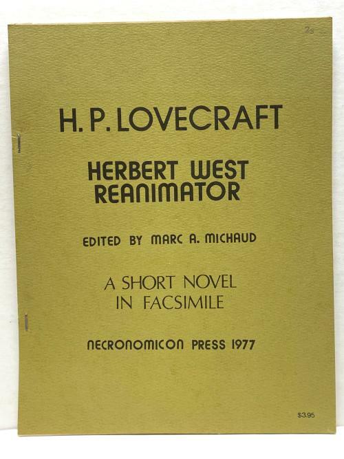 HP Lovecraft Herbert West Reanimator by Marc A Michaud, Limited First