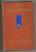 The Yellow Claw by Sax Rohmer First Edition