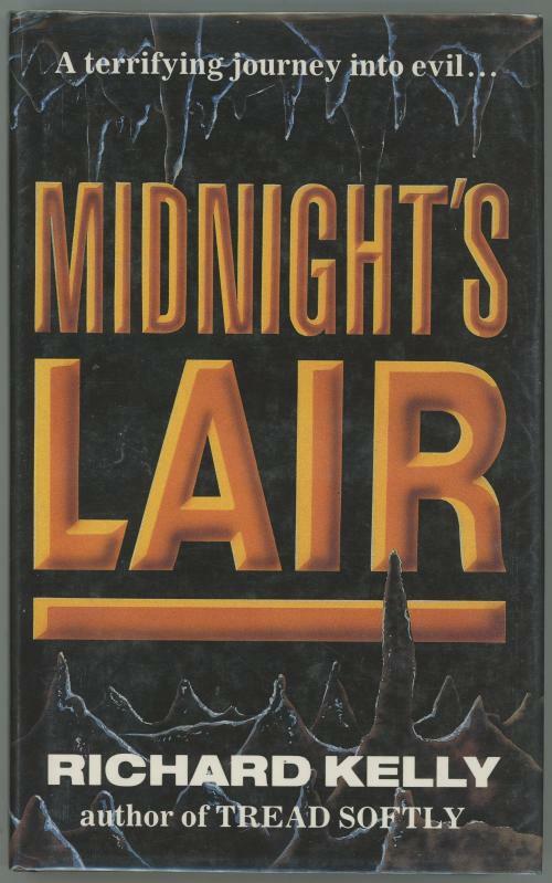 Midnight's Lair by Richard Kelly (First Edition)
