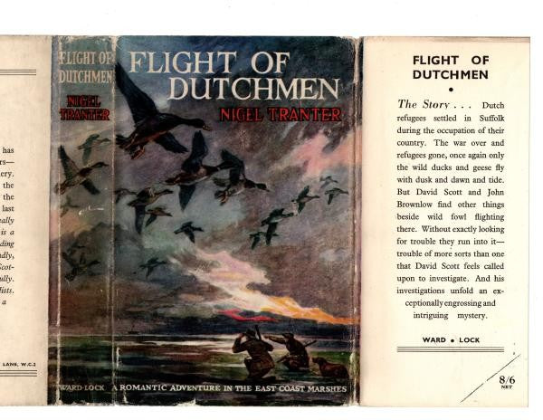 Flight of Dutchman by Nigel Tranter (First Edition) Hubin Listed