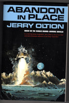 Abandon in Place by Jerry Oltion (First Trade Paperback Edition)