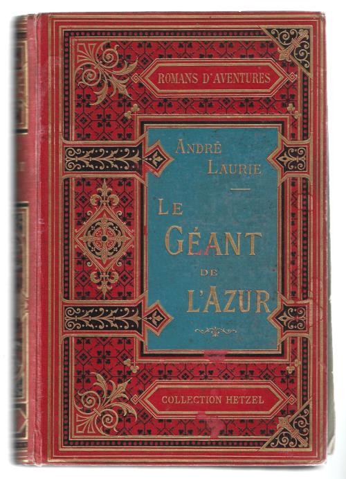 Le Geant De L'Azur by Andre Laurie