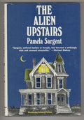 The Alien Upstairs by Pamela Sargent (First Edition) Signed