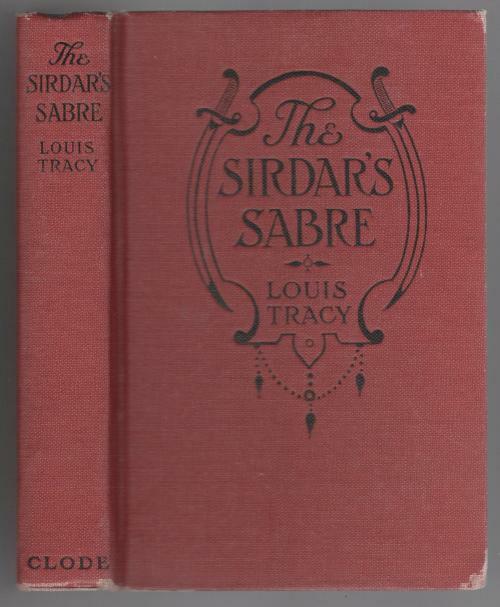 The Sirdar's Sabre by Louis Tracy