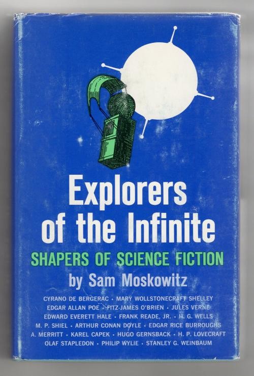 Explorers of the Infinite by Sam Moskowitz (First Edition) Signed