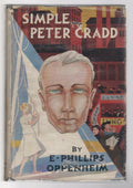 Simple Peter Cradd by E. Phillips Oppenheim (First Edition)