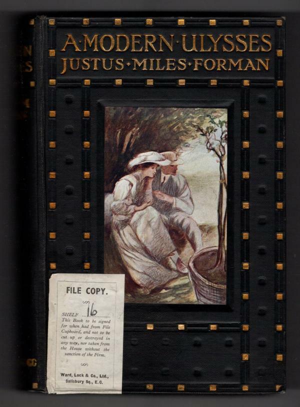 A Modern Ulysses by Justus Miles Forman (First Edition) File Copy