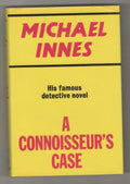 A Connoisseur's Case by Michael Innes (Gollancz File Copy)