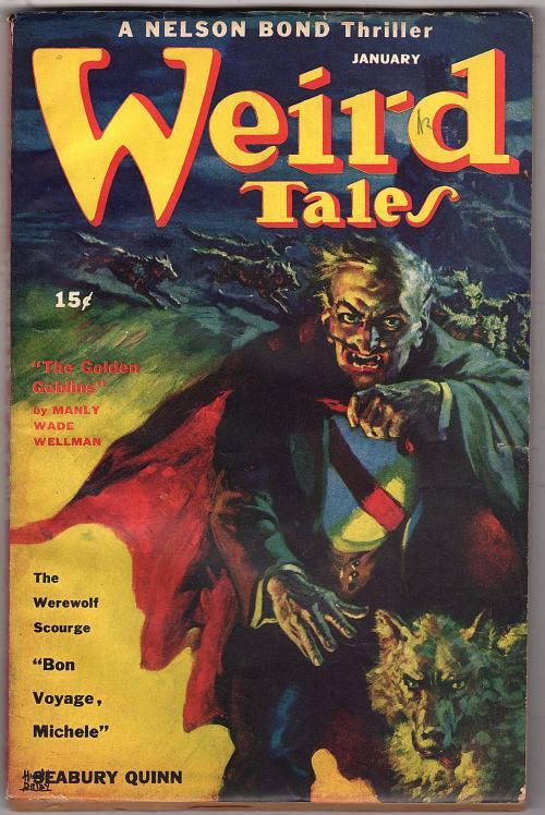 Weird Tales Jan 1944 Bradbury, Wellman, Bloch, Bond, Quinn - Pulp