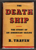 The Death Ship by B. Traven (First Edition)