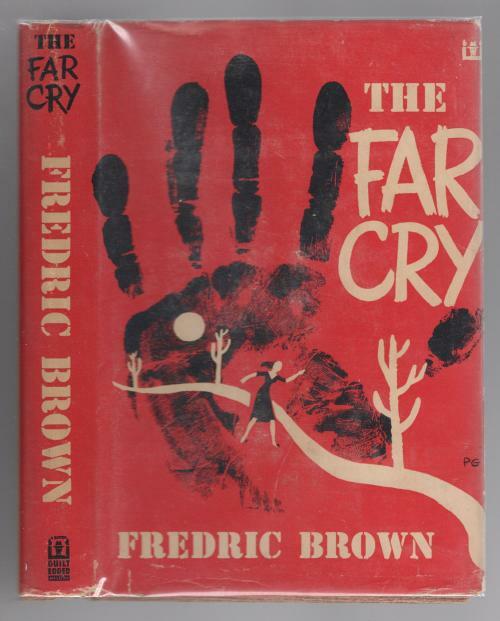 The Far Cry by Fredric Brown (First Edition)