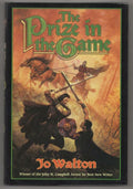 The Prize in the Game by Jo Walton (First Edition)