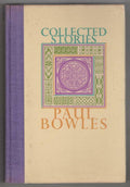 Collected Stories 1939-1976 by Paul Bowles (First Edition) LTD Signed