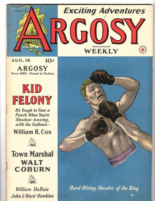 Argosy Aug 16 1941 Boxing cvr" Kid Felony