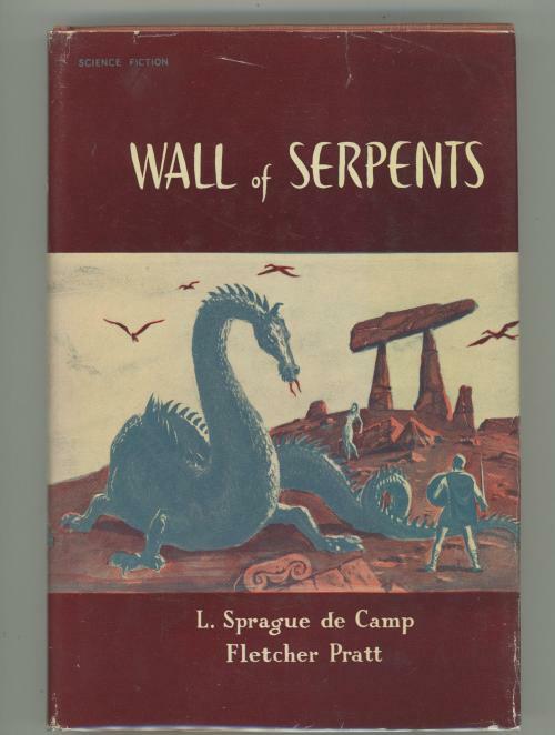 Wall of Serpents by L. Sprague de Camp & Fletcher Pratt (First Edition) Emsh Cvr