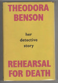 Rehearsal for Death by Theodora Benson (First Edition) File Copy
