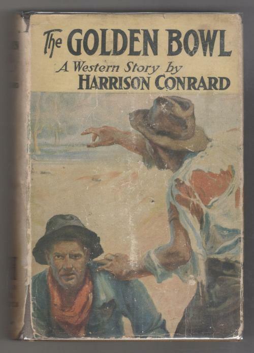 The Golden Bowl by Harrison Conrard (First Edition)