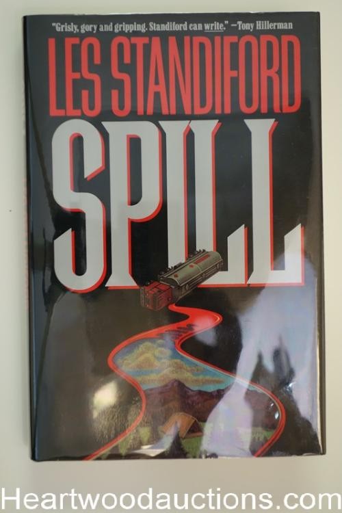 Spill by Les Standiford (First Edition)
