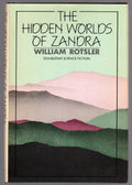 The Hidden Worlds of Zandra by William Rotsler (First Edition)