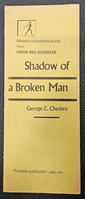 Shadow of a Broken Man by George C. Chesbro (1st Ed) Adv Proofs Signed