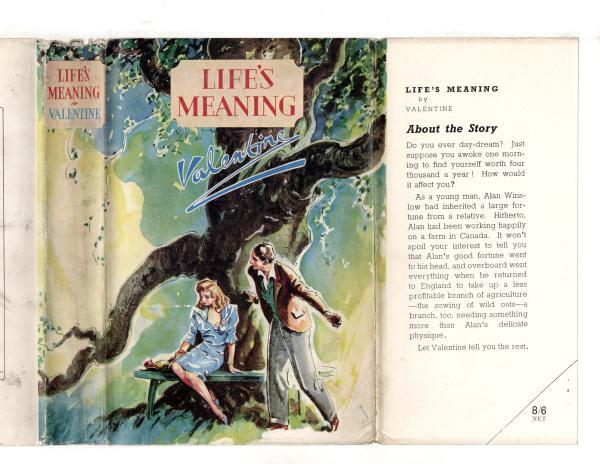 Life's Meaning by Valentine (First Edition) Ward File Copy
