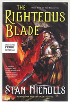 The Righteous Blade by Stan Nicholls (First Edition)