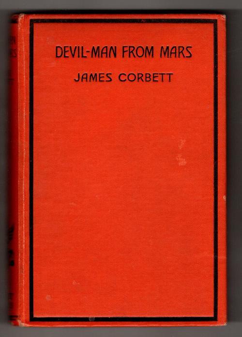 Devil-Man From Mars by James Corbett (First Edition)