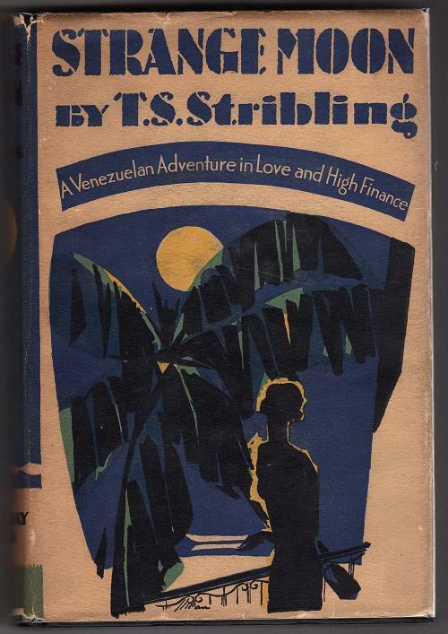Strange Moon by T.S. Stribling (First Edition)