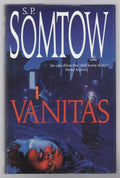 Vanitas: Escape from Vampire Junction by S.P. Somtow (First UK Edition)
