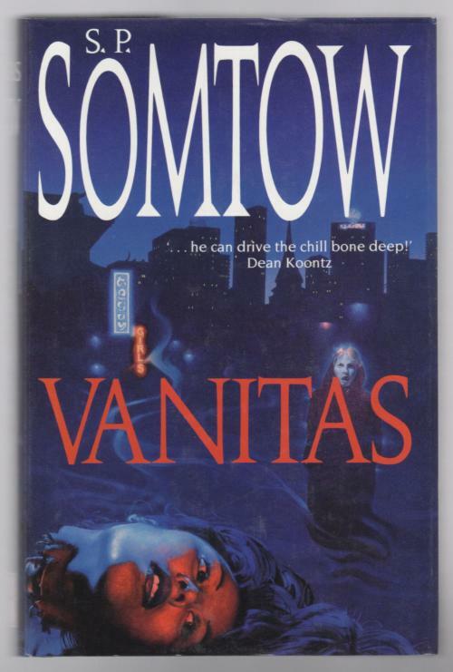 Vanitas: Escape from Vampire Junction by S.P. Somtow (First UK Edition)