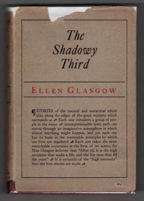 The Shadowy Third and Other Stories by Ellen Glasgow (First Edition)