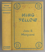 Ming Yellow by John P. Marquand First Edition