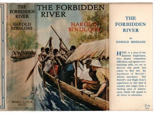 The Forbidden River by Harold Bindloss (First Edition) File Copy