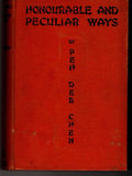 Honourable And Peculiar Ways by Peh Der Chen